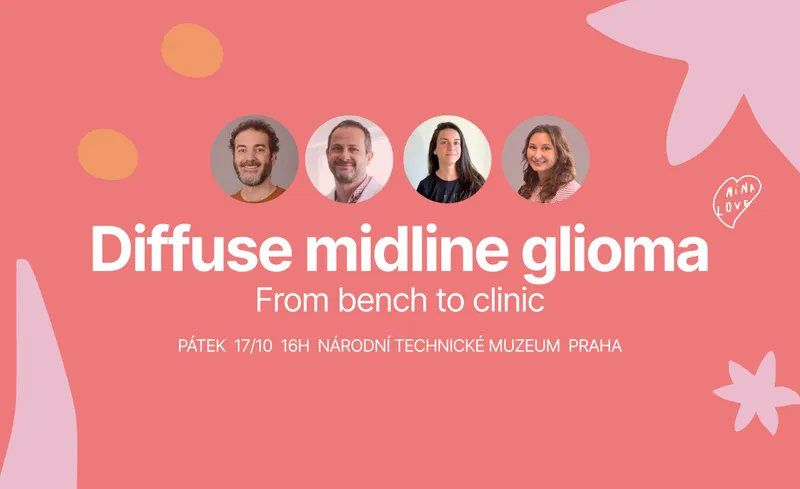 Přednáška Diffuse midline glioma – from bench to clinic